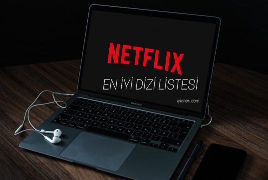 En İyi Netflix Dizi Tavsiyeleri netflix dizi önerileri